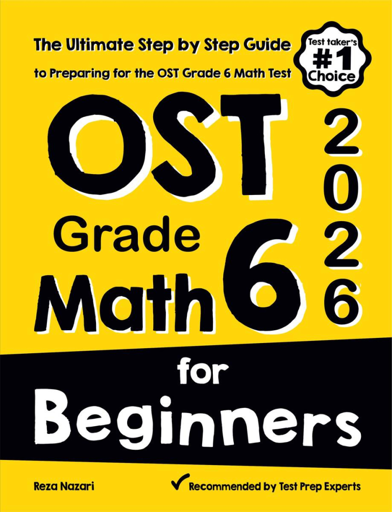 OST Grade 6 Math for Beginners: The Ultimate Step by Step Guide to Preparing for the OST Math Test cover