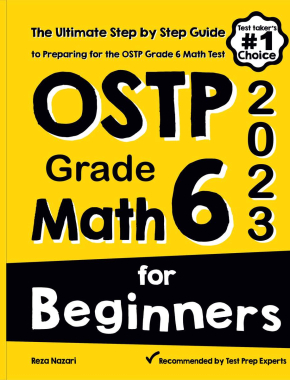 OSTP Grade 6 Math for Beginners 2026: The Ultimate Step by Step Guide to Preparing for the OSTP Math Test