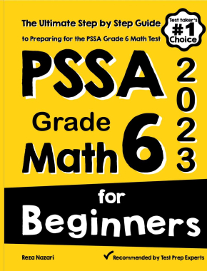 PSSA Grade 6 Math for Beginners 2026: The Ultimate Step by Step Guide to Preparing for the PSSA Math Test