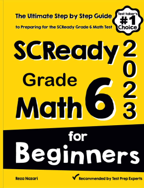 SC Ready Grade 6 Math for Beginners 2026: The Ultimate Step by Step Guide to Preparing for the SC Ready Math Test