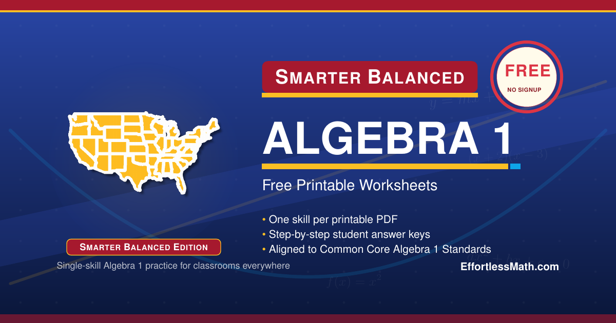 Smart R Answer Smarter Balanced Algebra 1 Free Worksheets: 64 Printable Standards ...