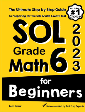 SOL Grade 6 Math for Beginners 2026: The Ultimate Step by Step Guide to Preparing for the SOL Math Test