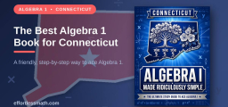 The Best Algebra 1 Book for Connecticut Students