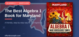 The Best Algebra 1 Book for Maryland Students