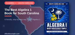 The Best Algebra 1 Book for South Carolina Students