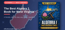 The Best Algebra 1 Book for West Virginia Students