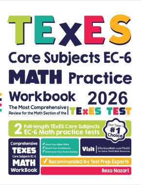 TExES Core Subjects EC 6 Math Practice Workbook 2026
