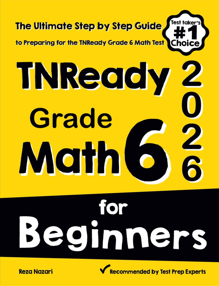 TNReady Grade 6 Math for Beginners 2026: The Ultimate Step by Step Guide to Preparing for the TNReady Grade 6 Math Test cover