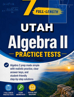 7 Full Length Utah Algebra II Practice Tests