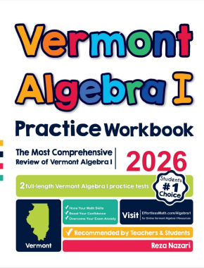 Vermont Algebra I Practice Workbook 2026