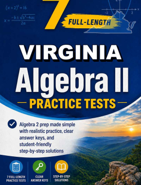 7 Full Length Virginia SOL Algebra II Practice Tests