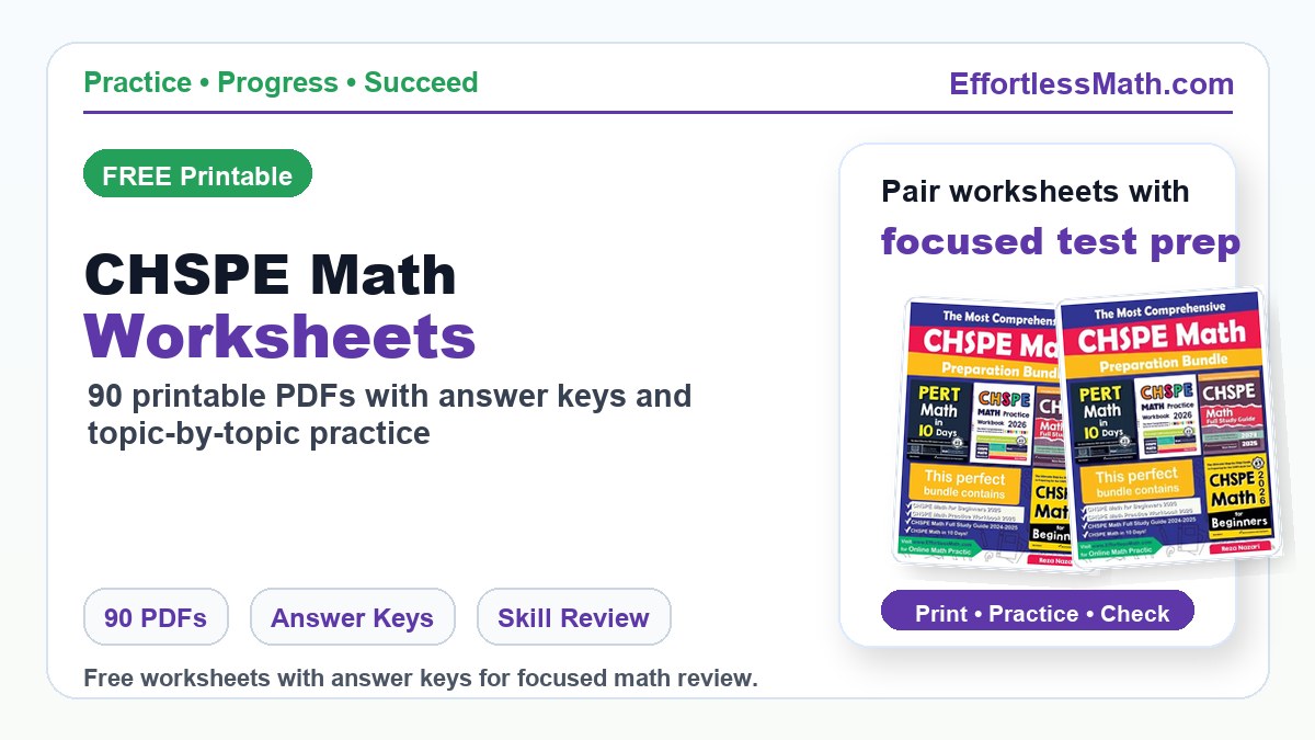 The Best CHSPE Math Worksheets: FREE & Printable | Effortless Math