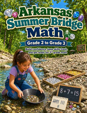 Arkansas Summer Bridge Grade 2 to 3 Math: 8 Weeks of Daily Practice