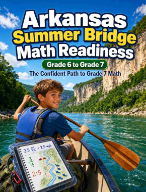 Arkansas Summer Bridge Grade 6 to 7 Math: 8 Weeks of Daily Practice Cover