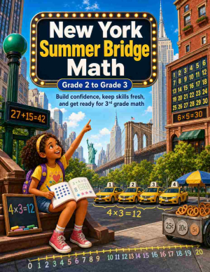 New York Summer Bridge Grade 2 to 3 Math: 8 Weeks of Daily Practice