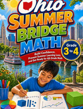 Ohio Summer Bridge Grade 3 to 4 Math: 8 Weeks of Daily Practice