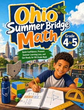 Ohio Summer Bridge Grade 4 to 5 Math: 8 Weeks of Daily Practice