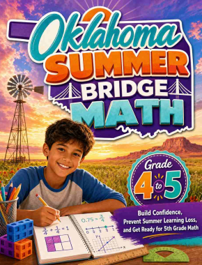 Oklahoma Summer Bridge Grade 4 to 5 Math: 8 Weeks of Daily Practice