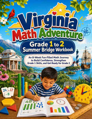 Virginia Summer Bridge Grade 1 to 2 Math: 8 Weeks of Daily Practice