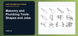 Masonry and Plumbing Tools: Shapes and Jobs