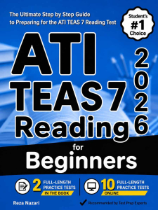 ATI TEAS 7 Reading for Beginners: The Complete Step-by-Step Guide to Mastering the ATI TEAS 7 Reading Test cover