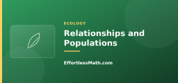 Relationships and Populations