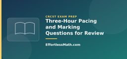 Three-Hour Pacing and Marking Questions for Review