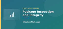 Package Inspection and Integrity