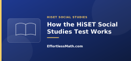 How Social Studies Tests Work: Sources, Reasoning, and What They Measure