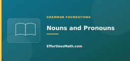 Nouns and Pronouns