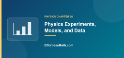 Physics Experiments, Models, and Data