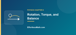 Rotation, Torque, and Balance