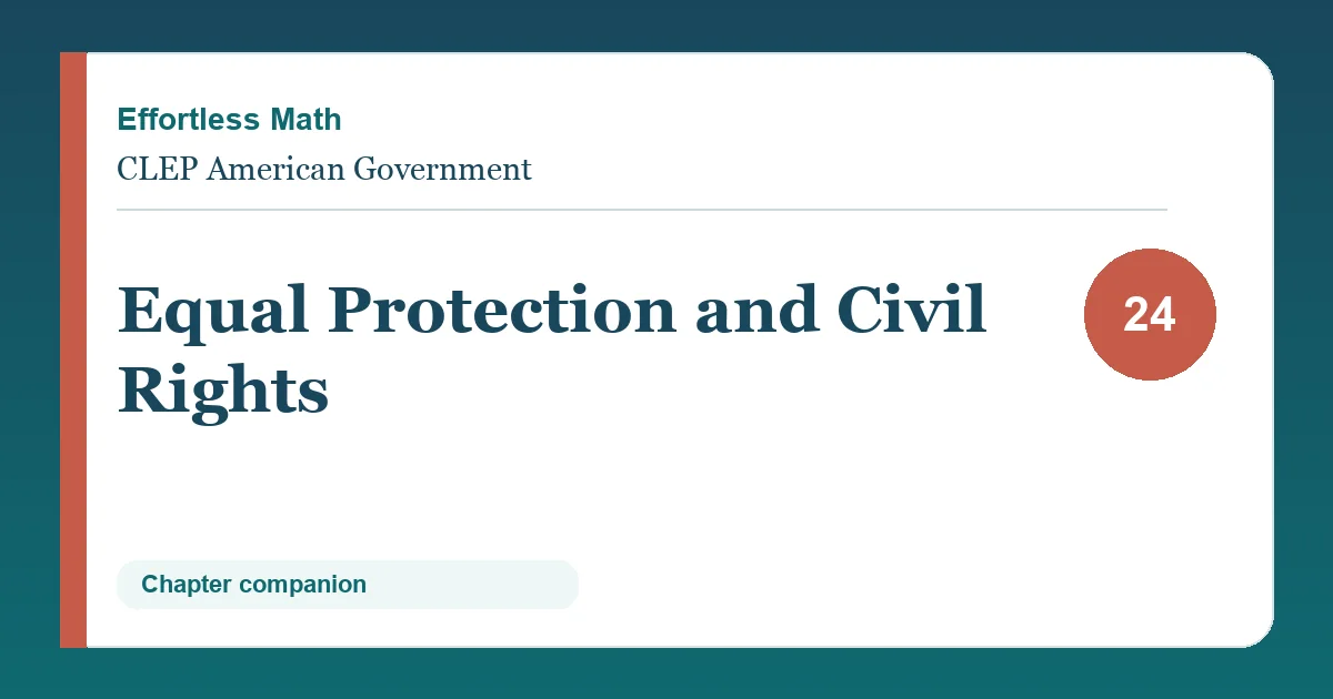 Chapter 24: Equal Protection and Civil Rights
