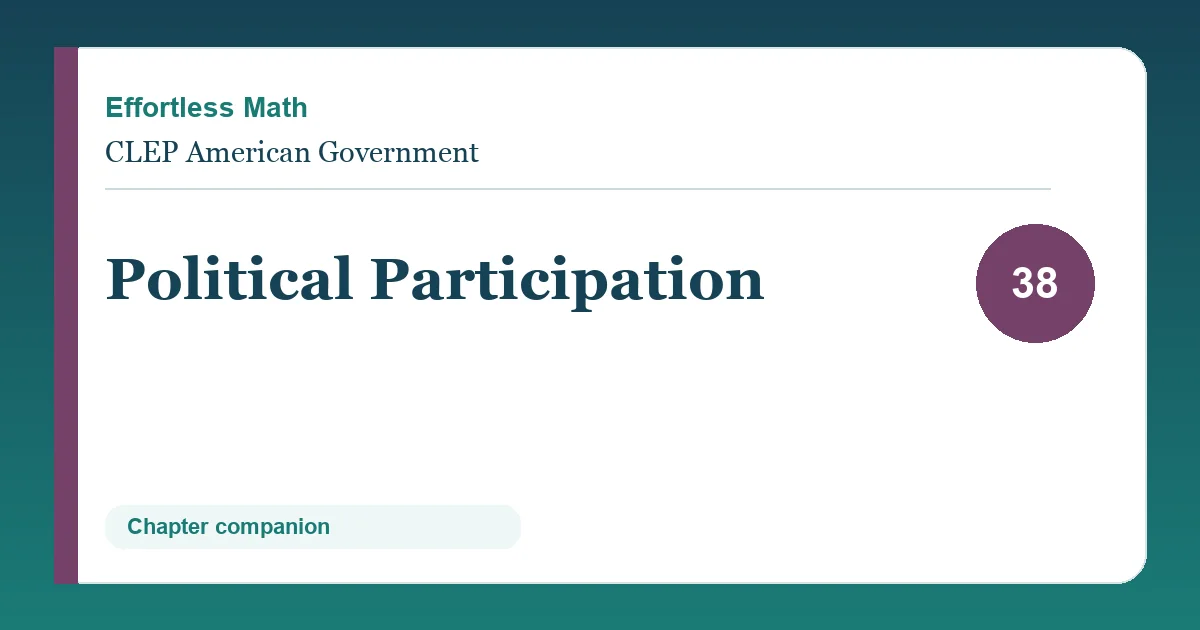 Chapter 38: Political Participation