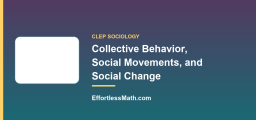 Collective Behavior, Social Movements, and Social Change