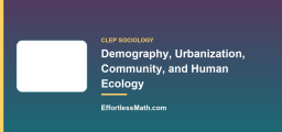 Demography, Urbanization, Community, and Human Ecology