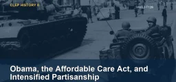 Obama, the Affordable Care Act, and Intensified Partisanship