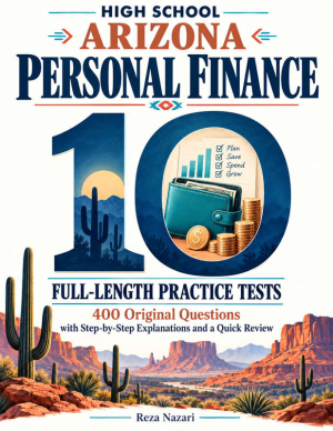 10 Full-Length Arizona Personal Finance Practice Tests