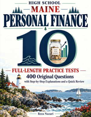 10 Full-Length Maine Personal Finance Practice Tests