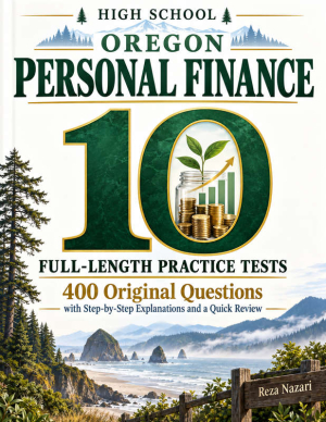 10 Full-Length Oregon Personal Finance Practice Tests