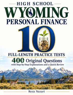 10 Full-Length Wyoming Personal Finance Practice Tests