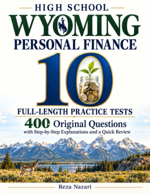 10 Full-Length Wyoming Personal Finance Practice Tests