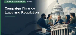 Campaign Finance Laws and Regulation